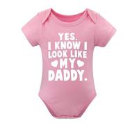 Yes. I Know I Look Like My Daddy Baby Bodysuit Funny Infant Outfit Newborn Girl Boy Clothes Pink-style 6months