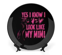 Yes I Know I Look Like My Mimi Funny Bone China Decorative Plates Craft 10inch