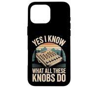 Yes I Know What All These Knobs Do Tech Audio Sound - Case for iPhone 16 Pro Max