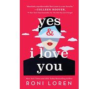 Yes & I Love You: 1 (Say Everything, 1)