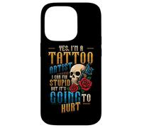 Yes I’m A Tattoo Artist I Can Fix Stupid Tattoo Studio Case for iPhone 14 Pro