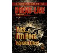 YES… I’M HERE Hanako Effect - Illustrated Edition: A Haunting J-Horror Novelette: A Psychological Supernatural Mystery and Japanese Ghost Story based ... Ritual (Shadows Beneath the Cherry Tree)