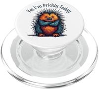 Yes I’m Prickly Today Porcupine Born To Prickle Everyday Fun PopSockets PopGrip for MagSafe