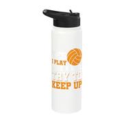Yes I Play Like a Girl Try to Keep up Stainless Steel Insulated Water Bottle