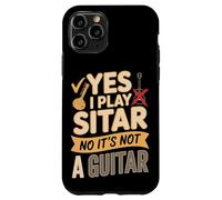Yes I Play Sitar No It's Not A Guitar - Sitar Player Case for iPhone 11 Pro
