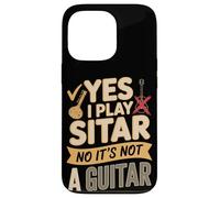 Yes I Play Sitar No It's Not A Guitar - Sitar Player Case for iPhone 13 Pro