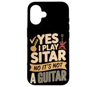 Yes I Play Sitar No It's Not A Guitar - Sitar Player Case for iPhone 16