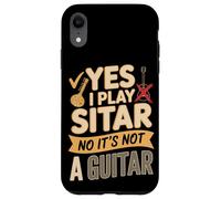 Yes I Play Sitar No It's Not A Guitar - Sitar Player Case for iPhone XR
