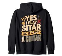 Yes I Play Sitar No It's Not A Guitar - Sitar Player Zip Hoodie