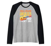 Yes I Play Ukulele No I Wont Sing Funny Musician Quote Raglan Baseball Tee