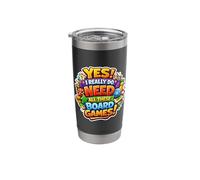 Yes I Really Do Need All These Board Games Lover Boardgame Stainless Steel Insulated Tumbler