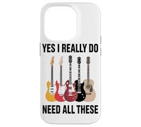 Yes I Really Do Need All These Electric And Acoustic Guitar Case for iPhone 14 Pro