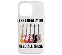 Yes I Really Do Need All These Electric And Acoustic Guitar Case for iPhone 14 Pro Max