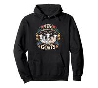 Yes I Really Do Need All These Goats Funny Gift Pullover Hoodie