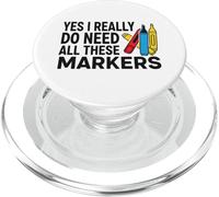 Yes I Really Do Need All These Markers PopSockets PopGrip for MagSafe