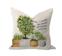 Yes I Really Do Need All These Plants Breathable Outdoor Pillow Covers Farmhouse Tent Pillow Cushion Case Plant Lover Houseplant Square Linen Pillowcases for Home Decor Outdoor Gallery Outside 20x20