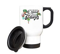 yes i Really do Need All These Plants Perfect for Plant Lover, Birthday Christmas Silver/White Insulated 14oz Travel Tea/Coffee Mug. (White)
