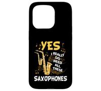 Yes I Really Do Need All These Saxophones Music Instrument Case for iPhone 15 Pro