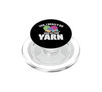 Yes, I Really Do Need All This yarn PopSockets PopGrip for MagSafe