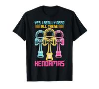 Yes I Really Need All These Kendamas T-Shirt