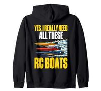 Yes I Really Need All These RC Boats Funny RC Captain Zip Hoodie