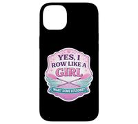 Yes I Row Like A Girl Want Some Lessons Funny Rowing Crew Case for iPhone 14 Plus