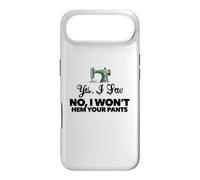 YES, I SEW. NO, WON'T HEM YOUR PANTS funny sewing design Case for iPhone Air