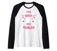Yes I Smell Like A Horse No I Don't Think That's a Problem Raglan Baseball Tee