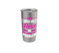 Yes I Smell Like A Horse No I Don't Think That's a Problem Stainless Steel Insulated Tumbler