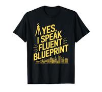 Yes I Speak Fluent Blueprint, Architect Architecture T-Shirt