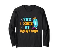 Yes I Suck At Breathing Asthma Inhaler Asthmatic Respiratory Long Sleeve T-Shirt