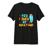 Yes I Suck At Breathing Asthma Inhaler Asthmatic Respiratory Premium T-Shirt
