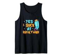 Yes I Suck At Breathing Asthma Inhaler Asthmatic Respiratory Tank Top