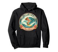 Yes I Surf Like A Girl Want Some Lessons Surfer Surfing Cute Pullover Hoodie