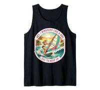 Yes I Windsurf Like A Girl Try to Keep Up Windsurfing Women Tank Top