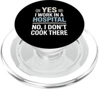 Yes I Work In A Hospital Not Cook There Dietitian PopSockets PopGrip for MagSafe