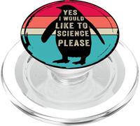 Yes i would like to science please, Funny Penguin Women Men PopSockets PopGrip for MagSafe