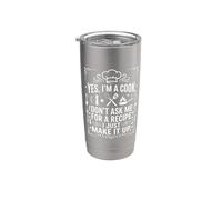 Yes I'm a Cook I Just Make It Up Funny Chef Kitchen Wall Art Stainless Steel Insulated Tumbler