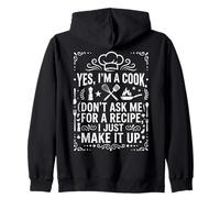Yes I'm a Cook I Just Make It Up Funny Chef Kitchen Wall Art Zip Hoodie