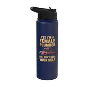 Yes I'm a Female Plumber No I Don't Need Your Help Stainless Steel Insulated Water Bottle