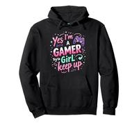 Yes I'm a gamer girl Try to keep up - Gaming Pullover Hoodie
