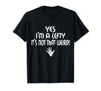 Yes I'm A Lefty Funny Left Handed Hander Graphic T-Shirt