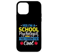 Yes I'm A School Psychologist Funny Psychology Counselor Case for iPhone 12 mini