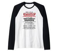 Yes I'm A Spoiled Granddaughter But Not Yours Raglan Baseball Tee