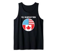 Yes Im Both American Canadian Tank Top
