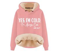 YES, I'm Cold. ME 24:7 Hoodies for Women Long Sleeve Thick Cozy Oversized Plush Teddy Sweatshirt Ladies Winter Warm Fluffy Sherpa Lined Pullover Tops with Pocket