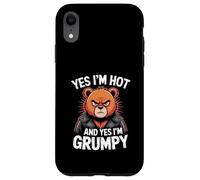 Yes I'm Hot And Yes I'm Grumpy Bear Attitude Case for iPhone XR