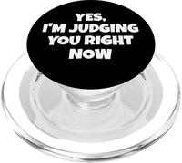 Yes I'm Judging You Right Now Funny PopSockets PopGrip for MagSafe