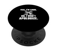 Yes I'm Loud No I Won't Apologize For Drum Players Musician PopSockets Adhesive PopGrip