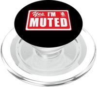 Yes I'm Muted On Mute Virtual Learning Work From Home Remote PopSockets PopGrip for MagSafe